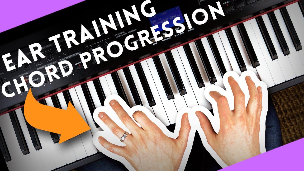 CHORD PROGRESSION EAR TRAINING LESSON