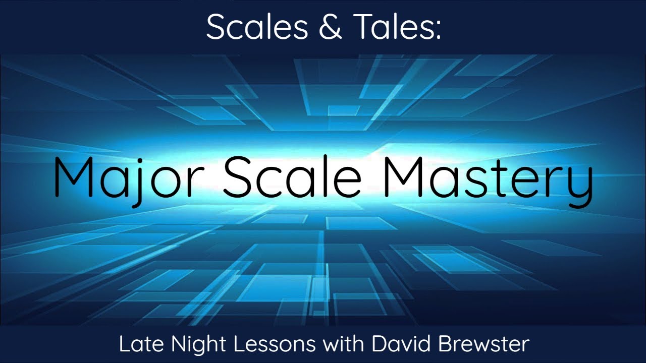 Scales & Tales - Major Scale  Mastery
