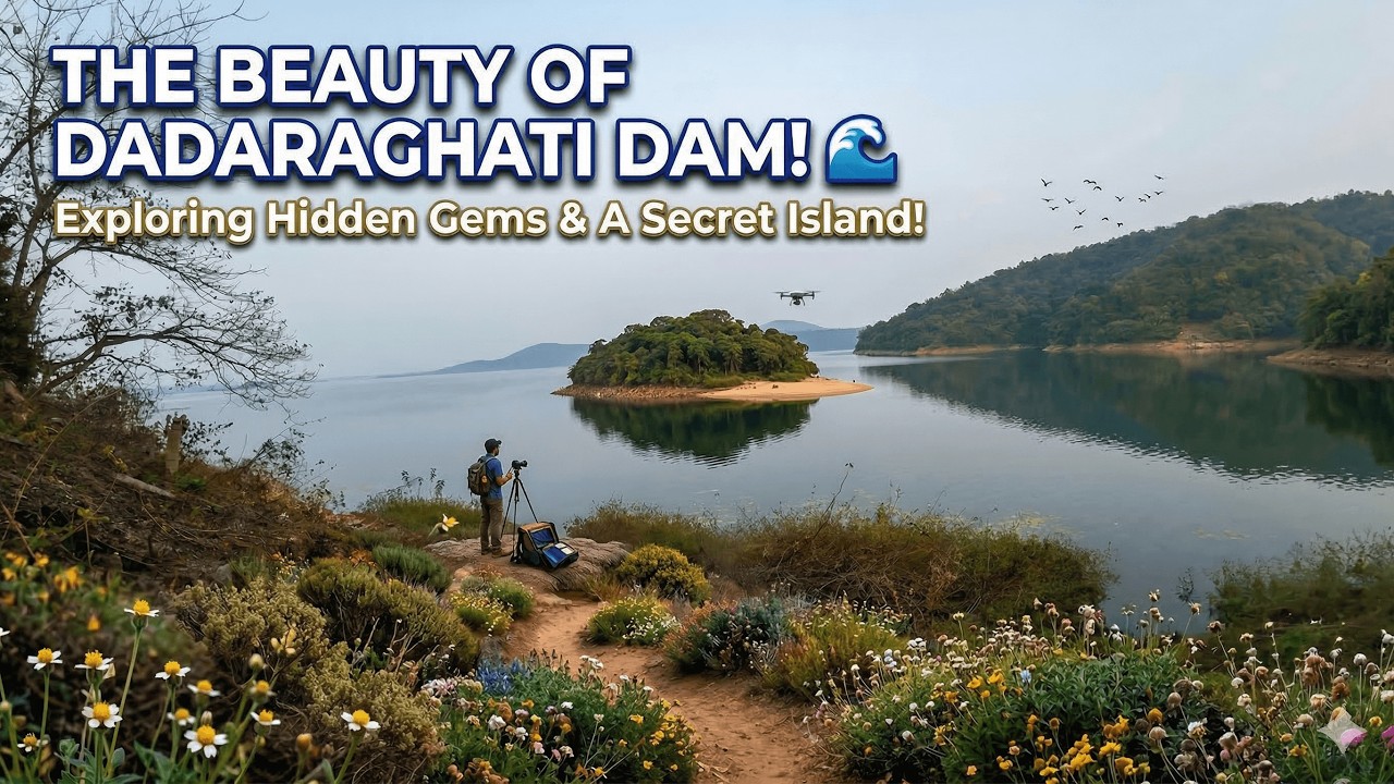 Must Watch: The Beauty of Dadaraghati Dam 🌊