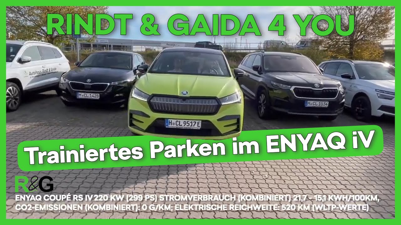 Rindt & Gaida 4 YOU - Trainiertes Parken im Škoda ENYAQ iV
