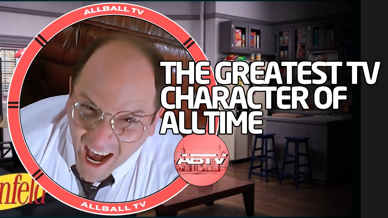 GREATEST TV CHARACTER OF ALL TIME |GEORGE COSTANZA