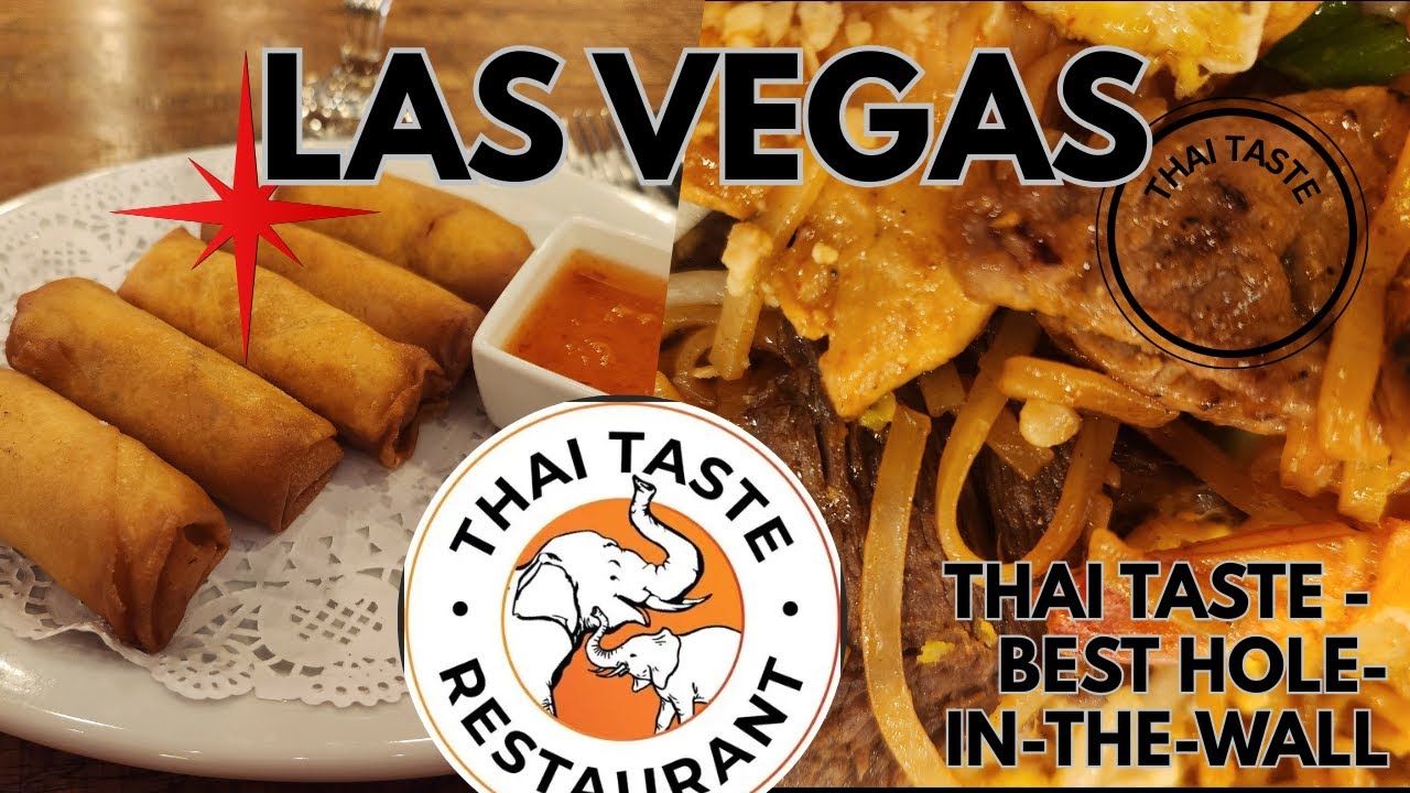 Thai Taste - Best Las Vegas Hole-in-the-Wall Thai Restaurant