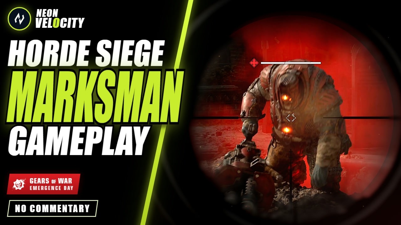 Gears of War: E-Day Horde Siege &mdash; MARKSMAN Full Match | No Commentary