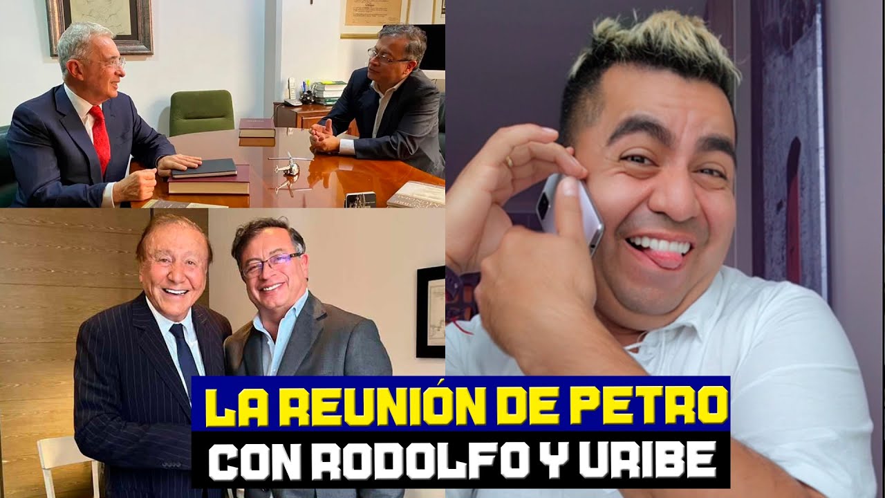 Reunión de Petro con Uribe y Rodolfo - Jhovanoty