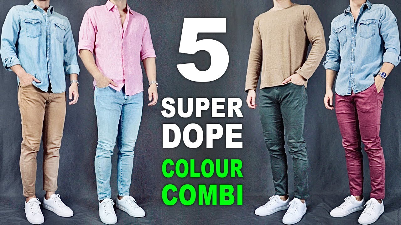 5 Super DOPE Colour Combinations for Spring/Summer | Men’s Outfit Ideas