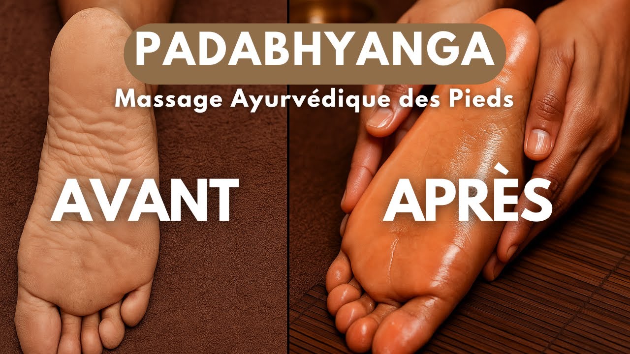 Massage des Pieds : Le Secret Ayurvédique pour un Corps Équilibré