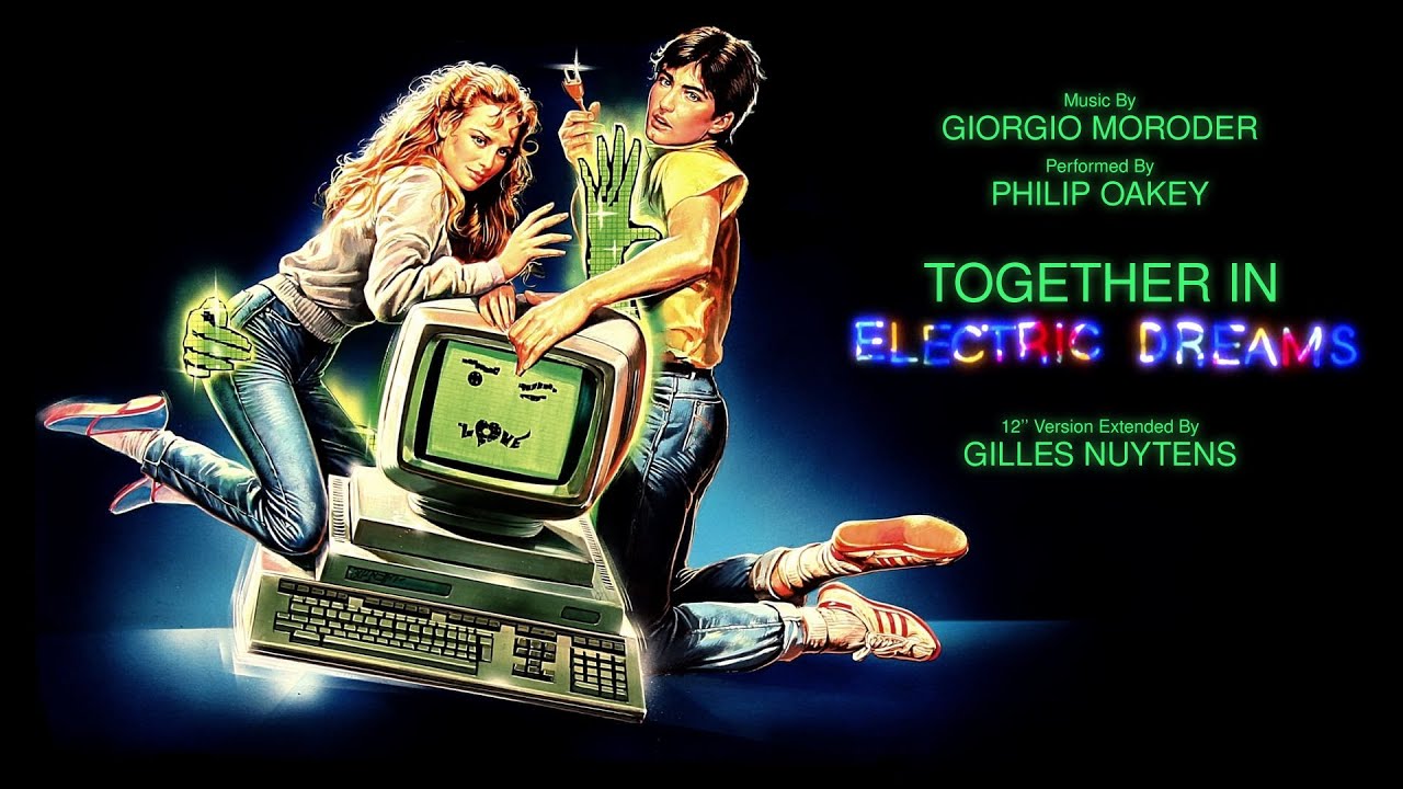 Giorgio Moroder & Philip Oakey: Together In Electric Dreams [Extended by Gilles Nuytens]