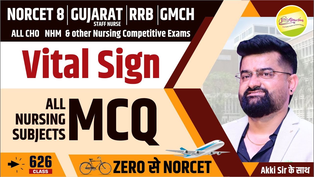 Vital Sign | MCQ | 🚲...✈ Zero से  NORCET 8 | RRB | ALL CHO | GMCH #626 #akkisir