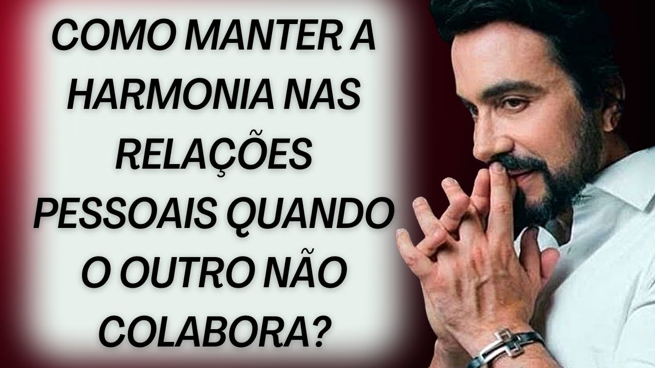 ✅AS DIFICULDADES DAS RELAÇÕES HUMANAS [PE. FÁBIO DE MELO] #padrefabiodemelo #relaçõeshumanas #fé