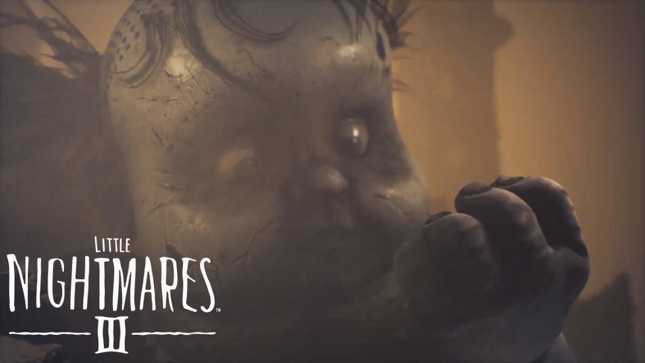 THAT'S NOT A LITTLE NIGHTMARE!! | Little Nightmares 3 (Part 1)