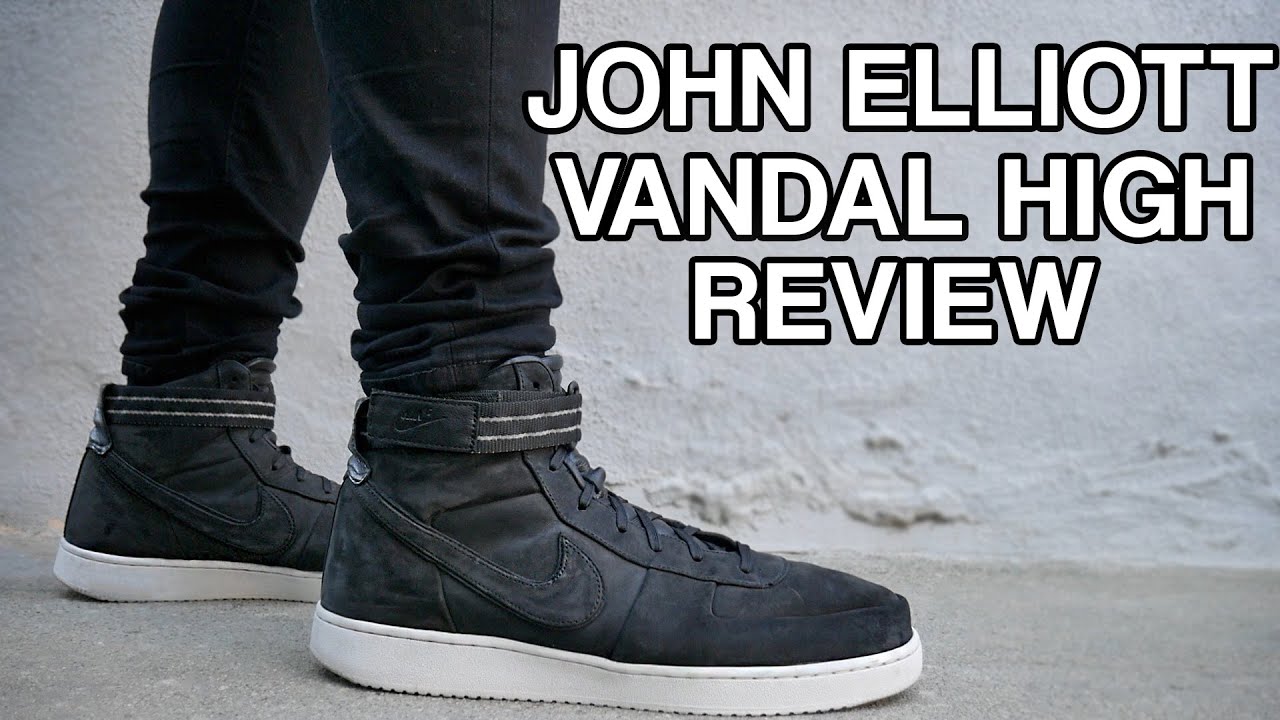 Nikelab x John Elliott Vandal High Review
