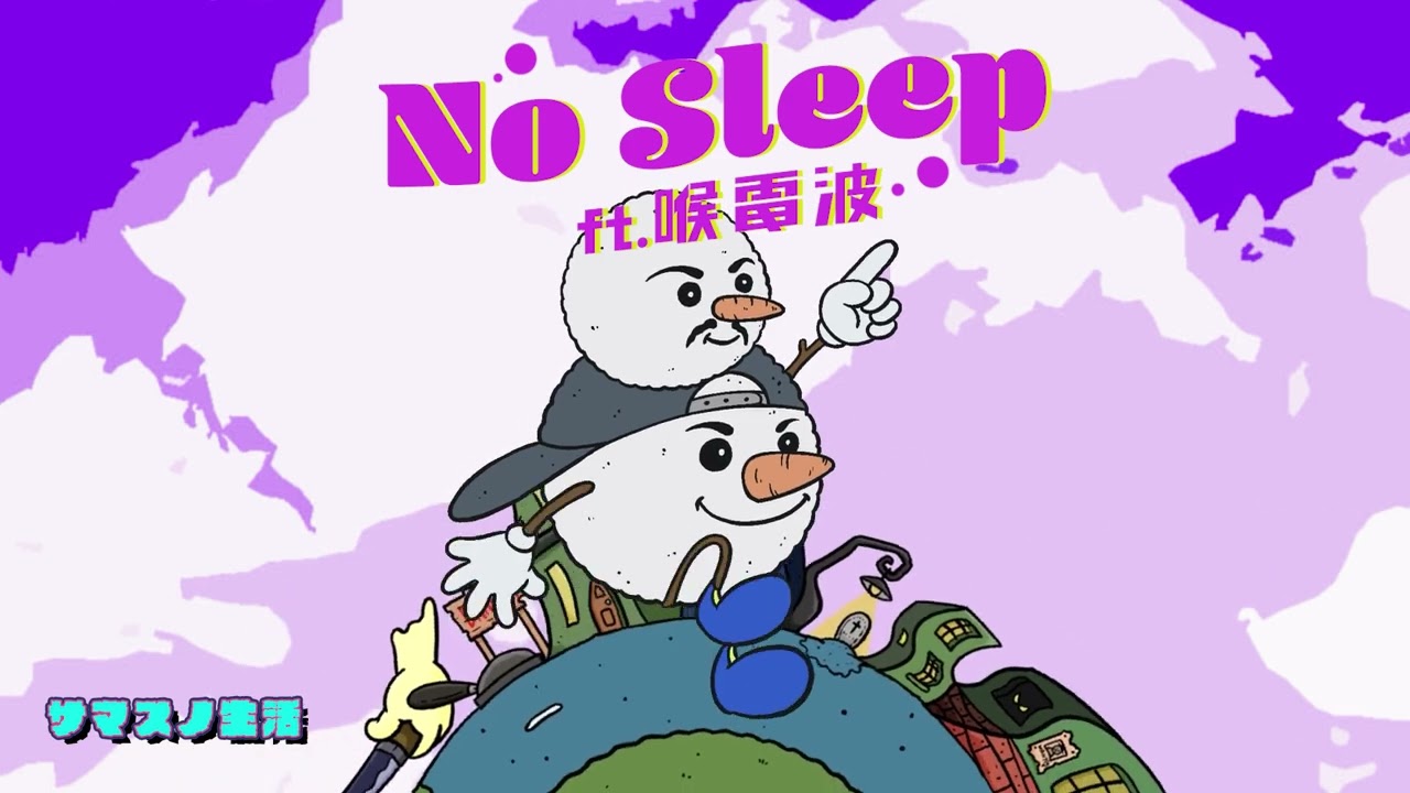 SUMMER SNOWMAN, EASTA & KVGGLV - No Sleep feat. 喉電波 (Prod. by NOTYPE 9) [Visualizer]