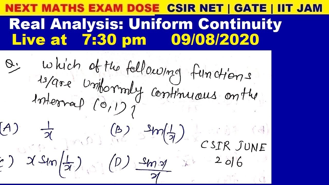 #32 Next maths exam dose | LIVE CLASS AT 7:30 PM | 9 AUG 2020 | Uniform continuous