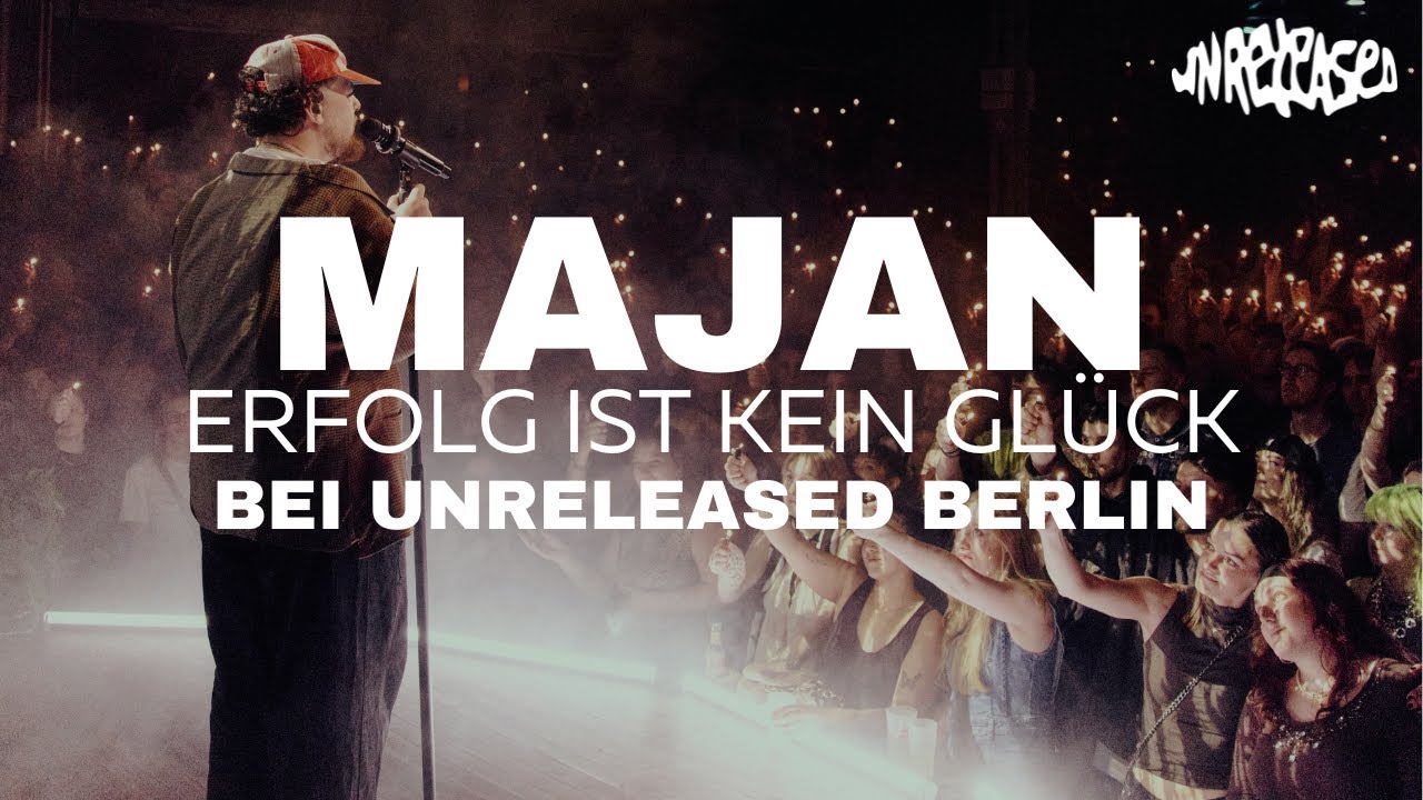 MAJAN - ERFOLG IST KEIN GLÜCK (LIVE @ UNRELEASED BERLIN)