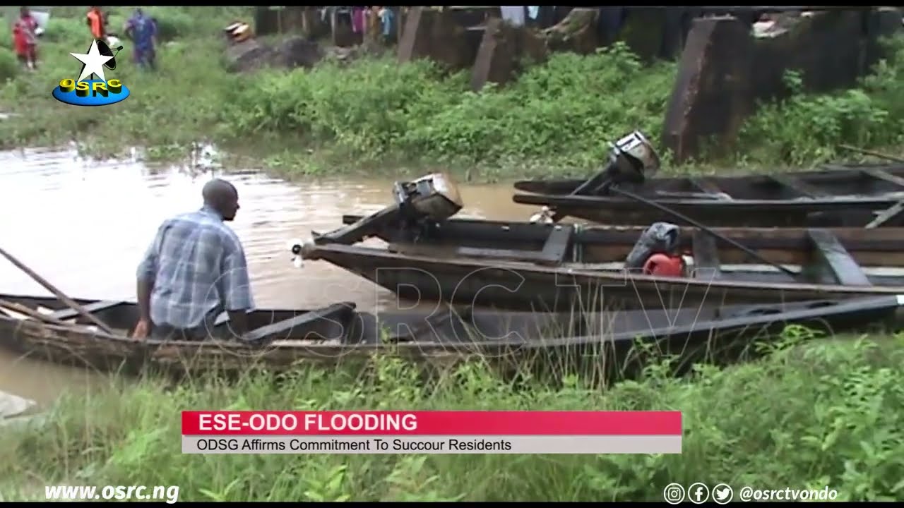 ODSG affirms commitment to succour Ese-Odo residents from flooding