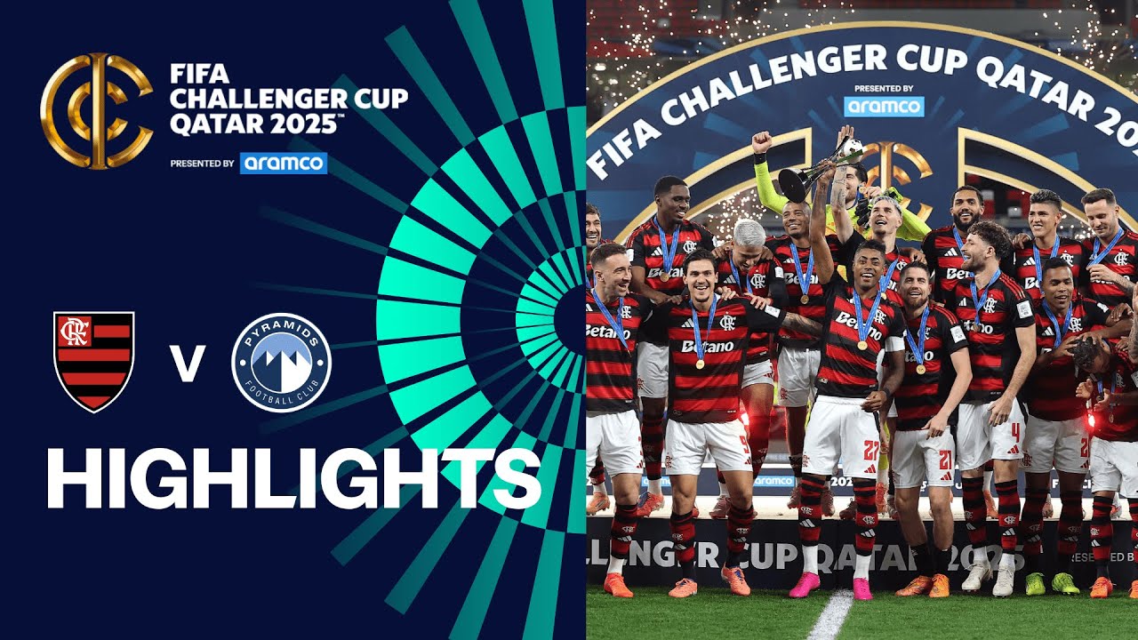 HIGHLIGHTS: CR Flamengo v Pyramids FC | FIFA Challenger Cup | FIFA Intercontinental Cup 2025