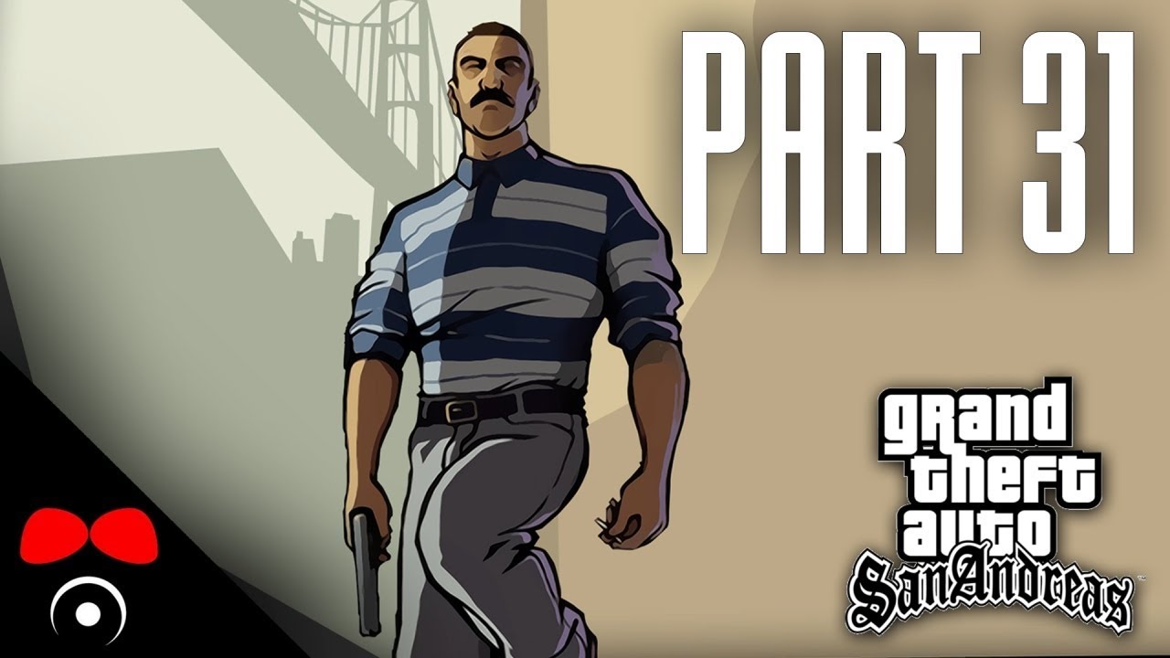 LOS SANTOS V PLAMENECH! | GTA: San Andreas #31
