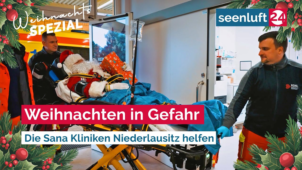 Der Weihnachtsmann in Not - Die Sana Kliniken Niederlausitz sind zur Stelle