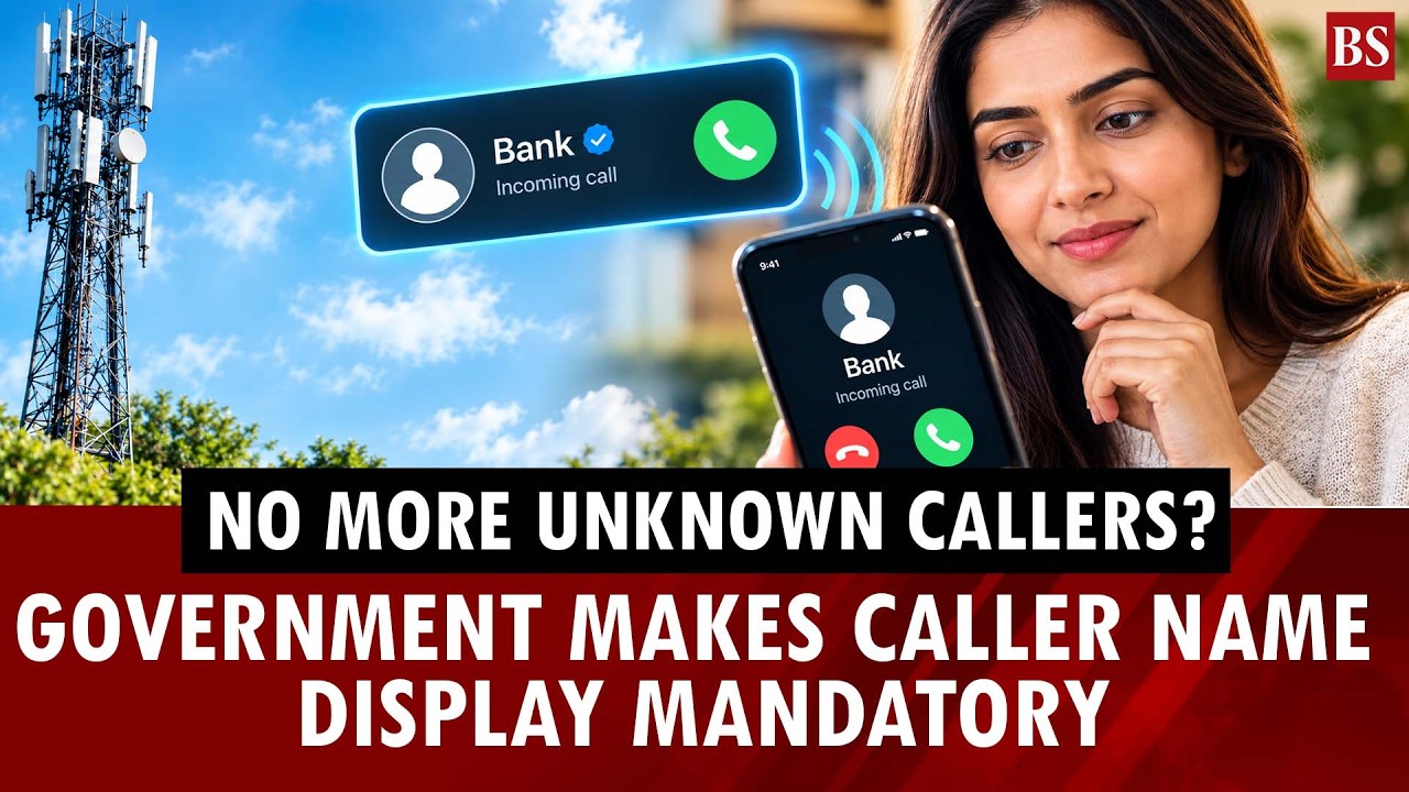 No more unknown callers? Government makes caller name display mandatory from November 1