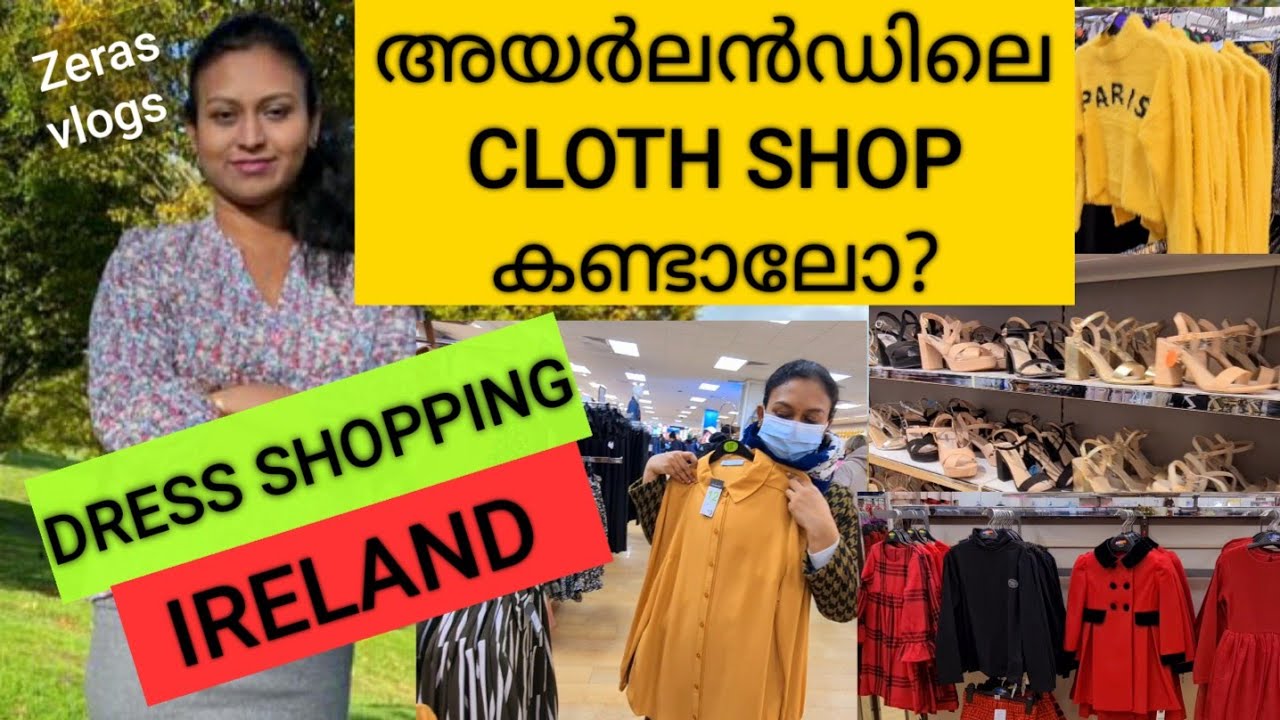 Dress Shopping in Ireland| അയർലൻഡിലെ ഒരു ClothShop കണ്ടാലോ?|Zeras vlogs|Ireland malayalam Vlog
