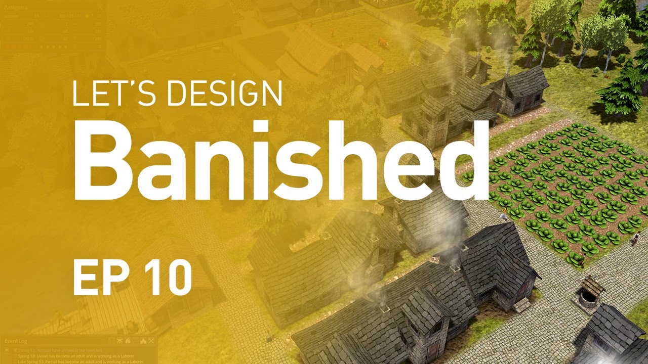 Let's Design Banished - Farming all the Way (EP 10)