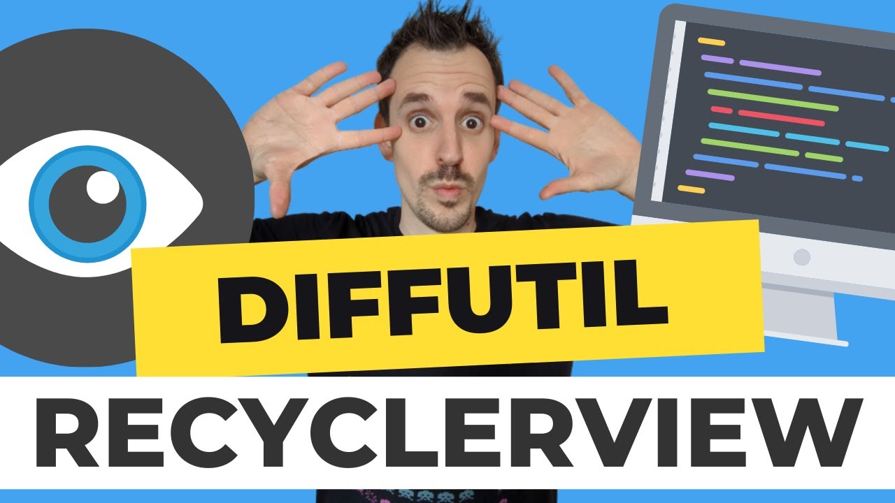 🟡 Animaciones f&aacute;ciles en RecyclerView con DiffUtil