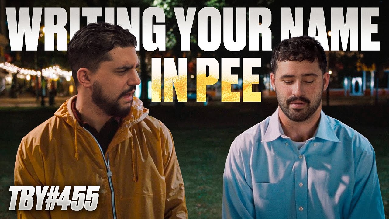 Writing Your Name In Pee | The Basement Yard #455