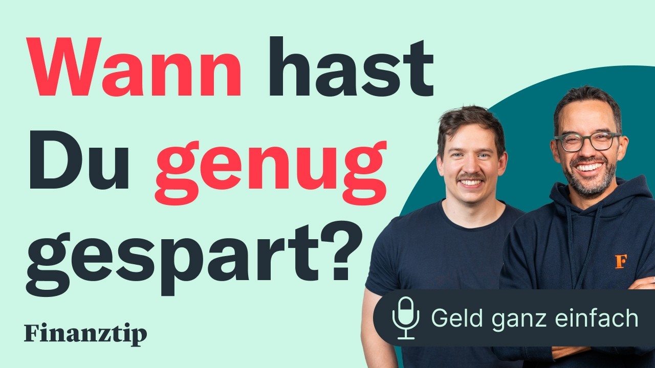 Wie viel Geld ist genug? | Geld ganz einfach