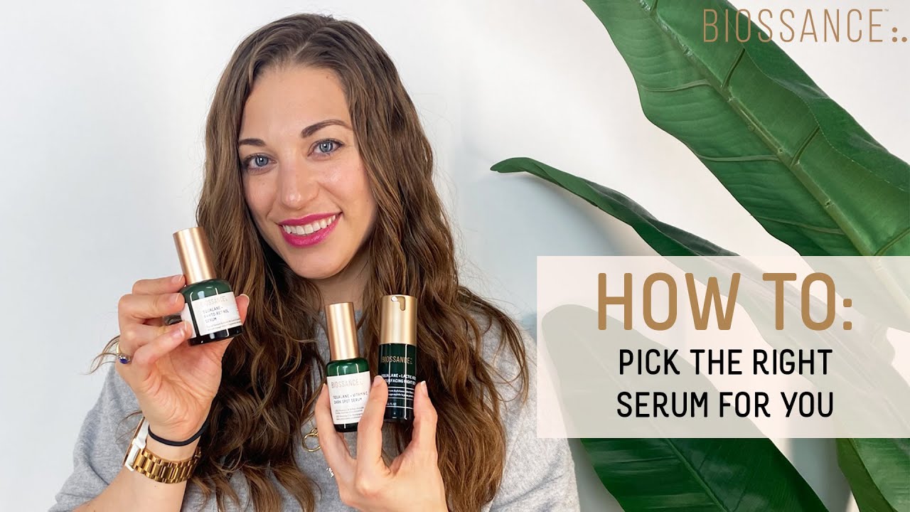 How-to: Choose the Right Serum for Your Skin Concerns