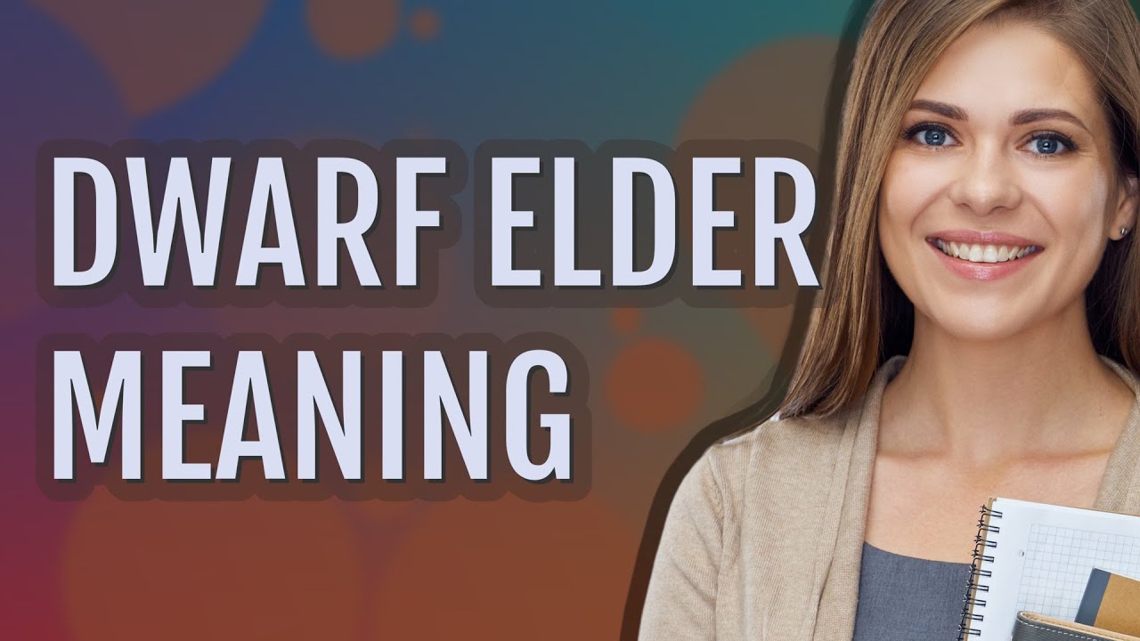 Dwarf elder | meaning of Dwarf elder