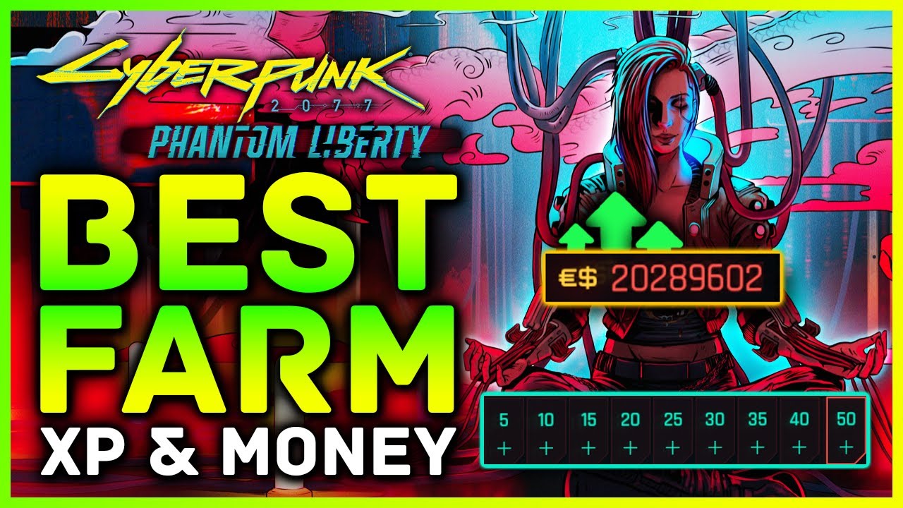 Cyberpunk 2077 - BEST Farm Location XP & Money! Patch 2.0 & Phantom Liberty Tier 5, Eddies & EXP
