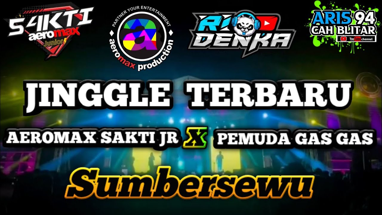JINGGLE AEROMAX SAKTI JR BASS NYEDOT TERBARU 2023