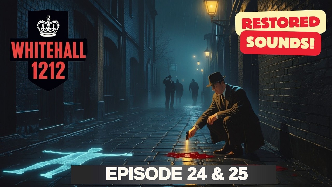 Whitehall 1212: Classic Detective Radio | Episodes 24 & 25: The Case of Margery Tate | For Sleep