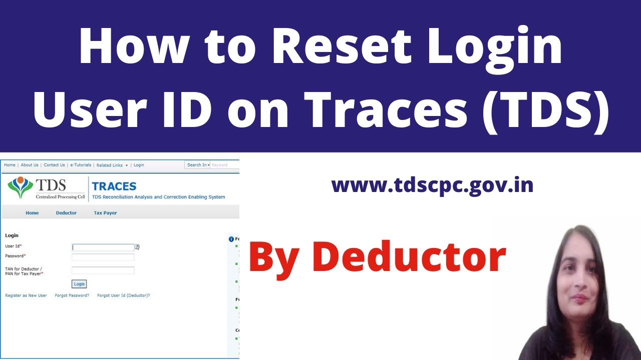 How to reset Traces (TDS) Login User ID & Password by Tax Deductor|  Forgot user ID and Password|
