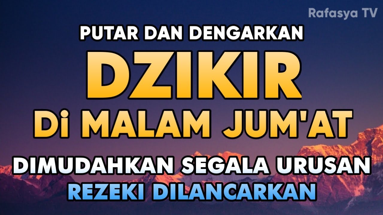 DZIKIR MALAM PALING MUSTAJAB PEMBUKA REZEKI - Zikir Pembuka Rezeki Segala Penjuru, Night Dua