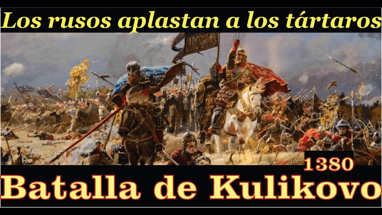 La Batalla de Kulikovo