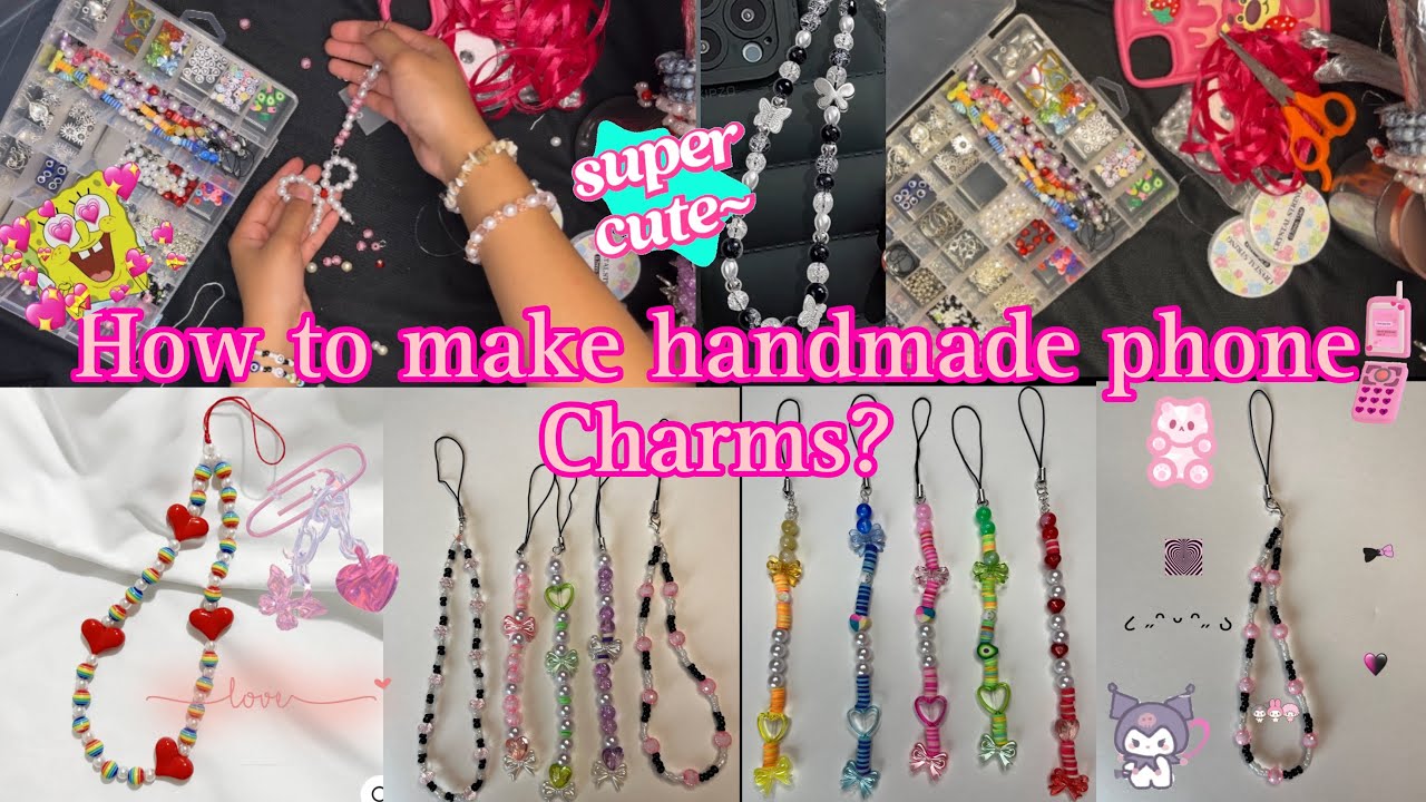 How To Make Handmade Phone Charm??🎀💗Super Cute🖇️💗Make a Phone Charm With Me!~🖇️Phone Charm Tutorial~