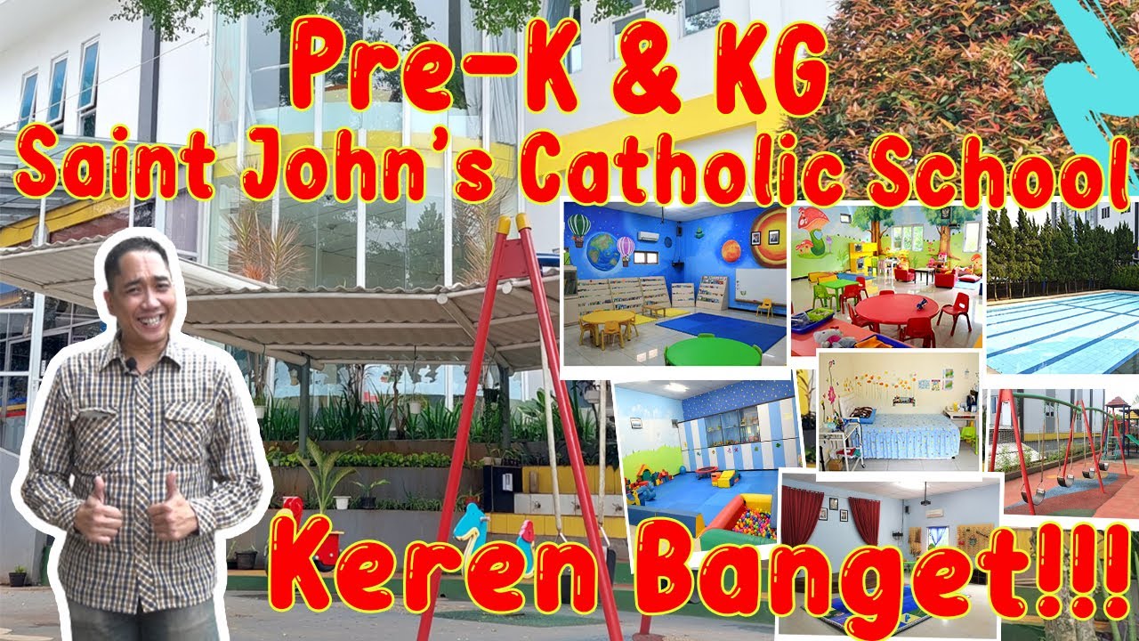 Review Sekolahan TK Saint John's Catholic School
