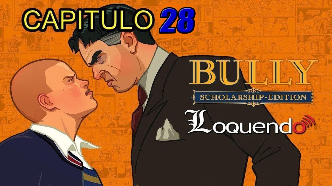 Bully Loquendo Capitulo 28 El Paparazzi y el Borracho loquito