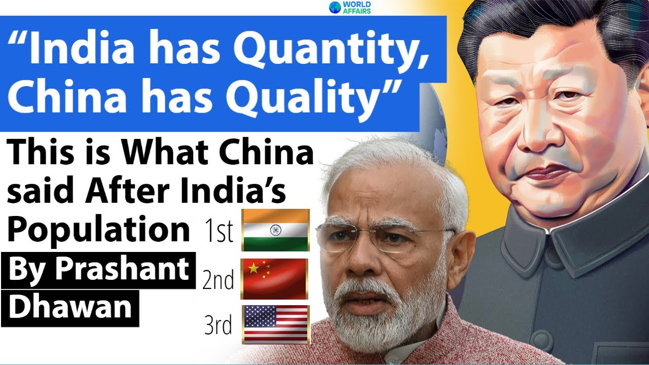 This is What China said about India’s Population | India has Quantity, China has Quality