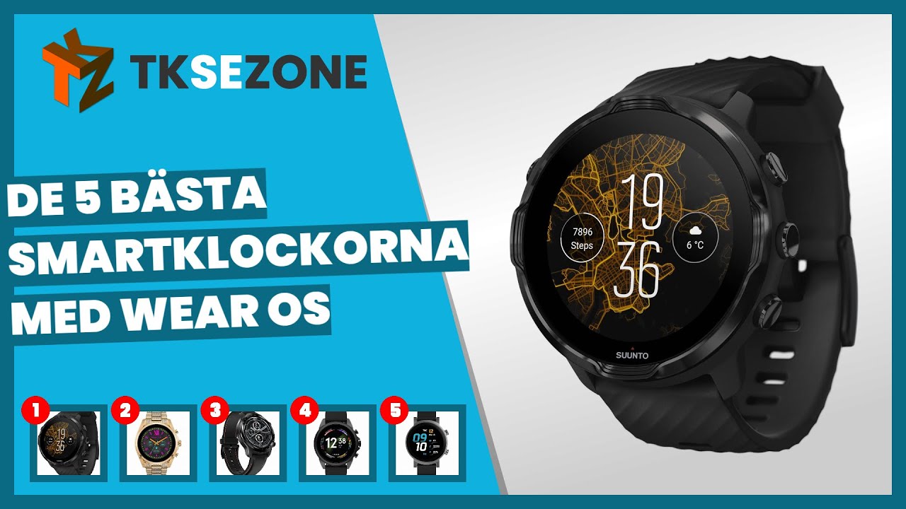 De 5 bästa smartklockorna med wear os
