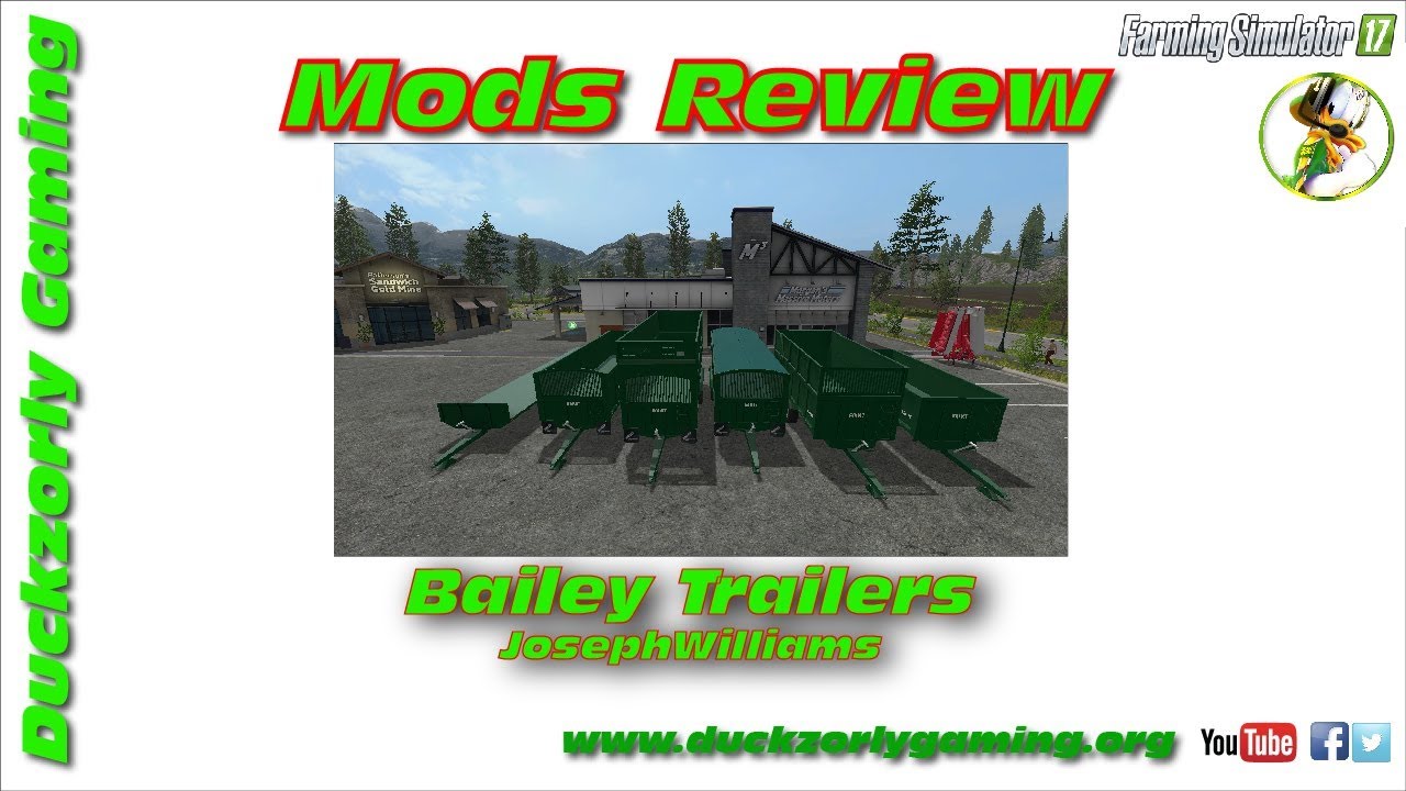 FS17 Mod Review - Bailey Trailers