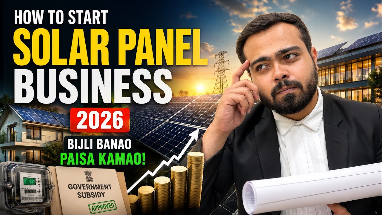 How to start a solar business in India 2026 | Full legal guide