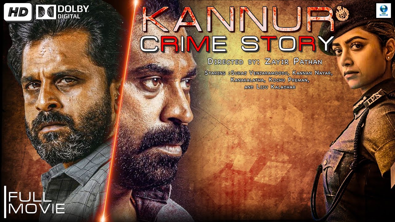 Kannur Crime Story - Malayalam Full Movie || Suraj Venjaramoodu, Kannan Nayar & Mamta Mohandas