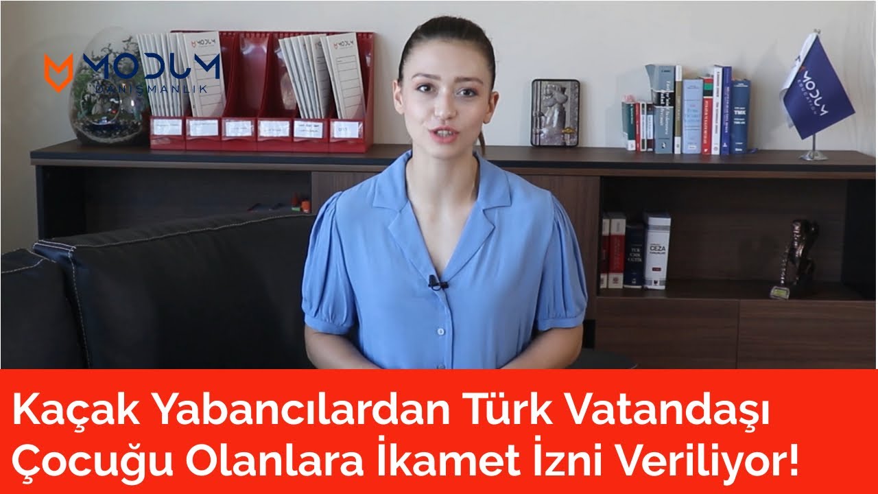 Kaçak Yabancılardan Türk Vatandaşı Çocuğu Olanlara İkamet İzni Veriliyor!