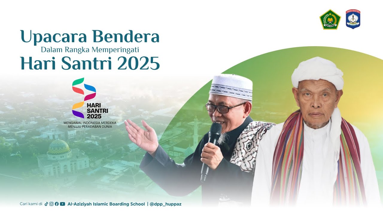 🔴 LIVE UPACARA PERINGATAN HARI SANTRI NASIONAL 2025