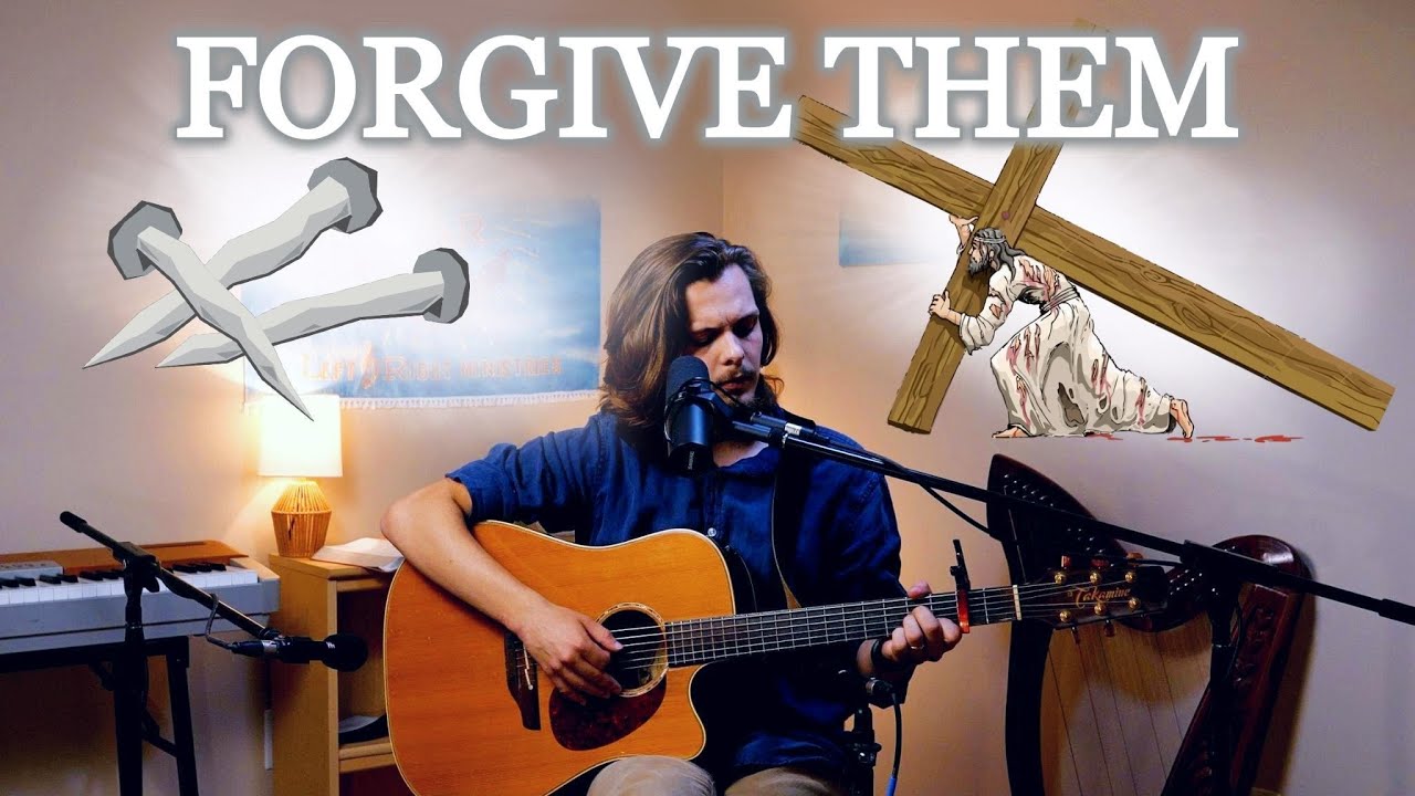 Forgive Them - Left and Right Ministries