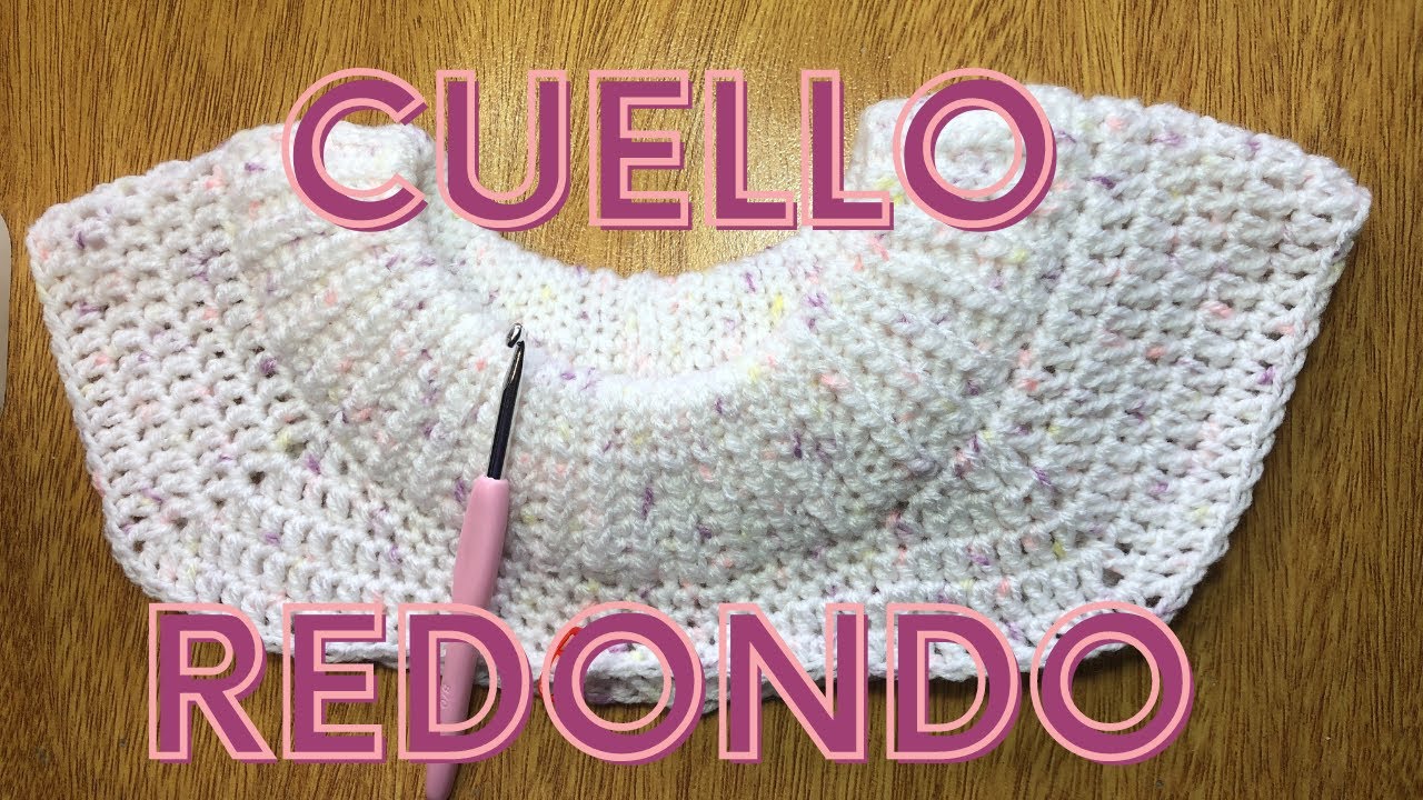CROCHET Cuello redondo super elastizado  MUY FÁCIL