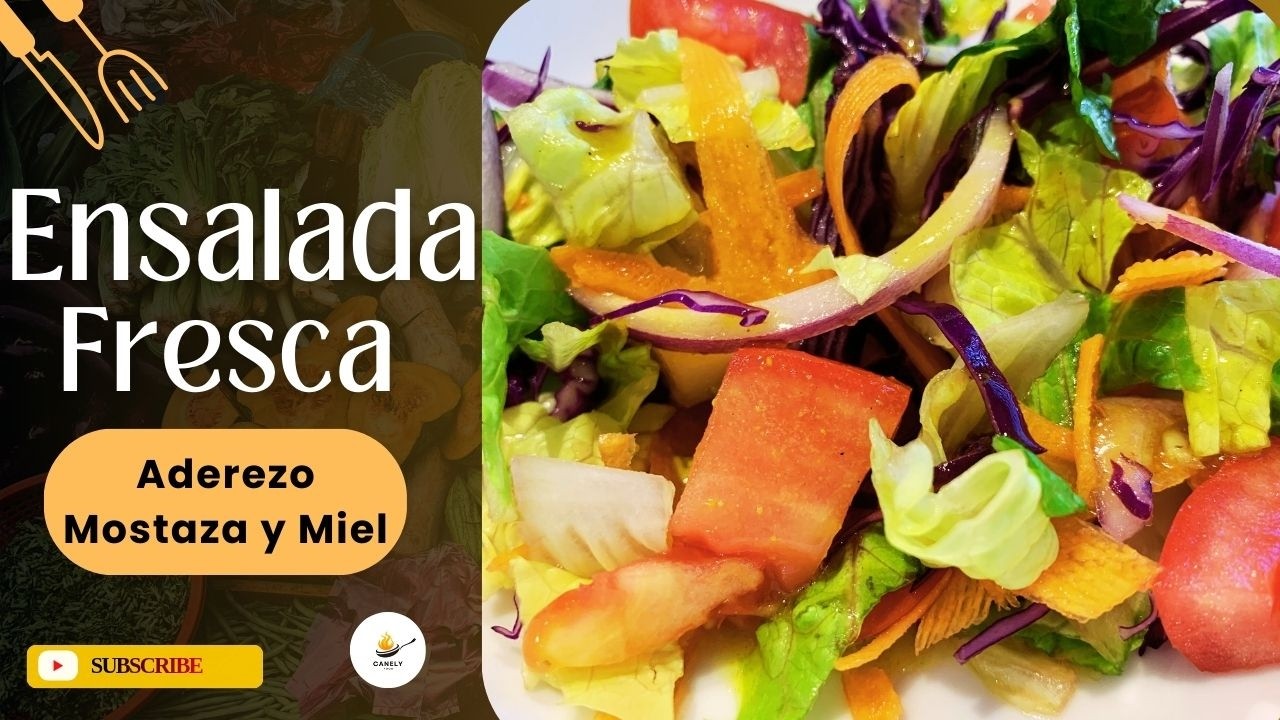 Ensalada fresca con aderezo de mostaza y miel