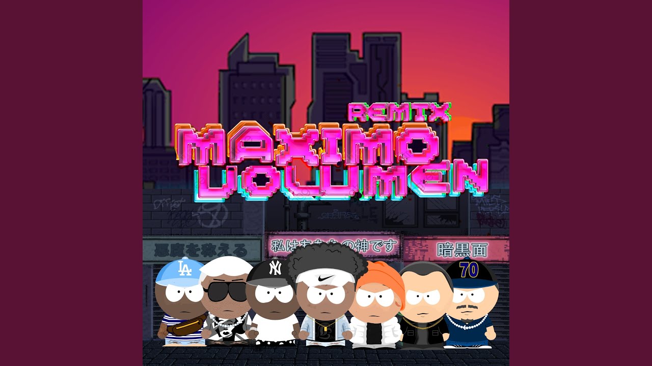 Máximo Volumen (Remix)